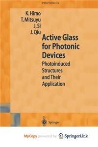 Active Glass for Photonic Devices