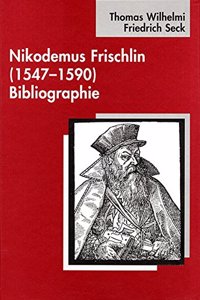 Nikodemus Frischlin (1547-1590)