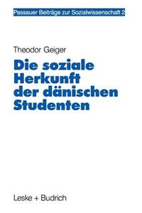 Die soziale Herkunft der dänischen Studenten