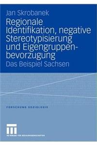 Regionale Identifikation, negative Stereotypisierung und Eigengruppenbevorzugung