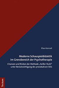 Moderne Schauspieldidaktik Im Grenzbereich Der Psychotherapie