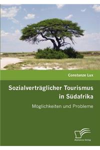 Sozialverträglicher Tourismus in Südafrika