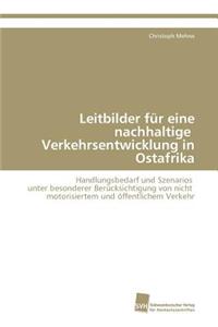 Leitbilder für eine nachhaltige Verkehrsentwicklung in Ostafrika