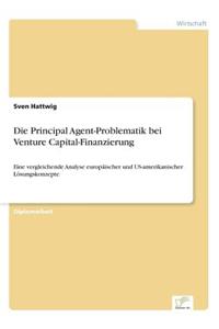 Principal Agent-Problematik bei Venture Capital-Finanzierung