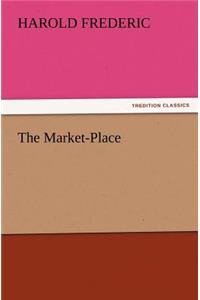 The Market-Place