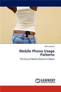 Mobile Phone Usage Patterns
