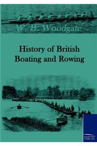 History of British Boating and Rowing