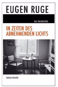 In Zeiten des abnehmenden Lichts