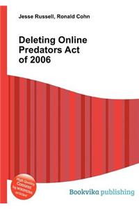 Deleting Online Predators Act of 2006