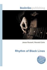 Rhythm of Black Lines