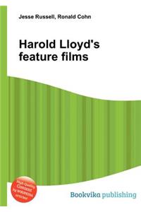 Harold Lloyd's Feature Films