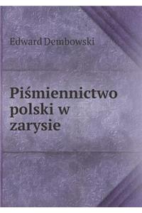 Piśmiennictwo polski w zarysie