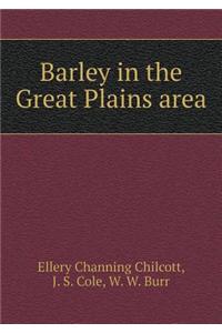 Barley in the Great Plains area