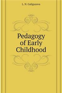 Pedagogy of Early Childhood