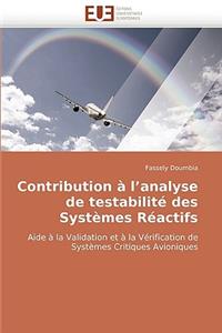 Contribution � l''analyse de Testabilit� Des Syst�mes R�actifs