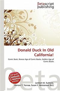 Donald Duck in Old California!