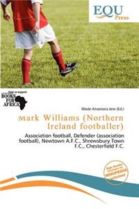 Mark Williams (Northern Ireland Footballer)