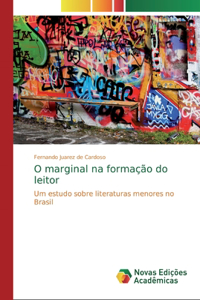 O marginal na formação do leitor