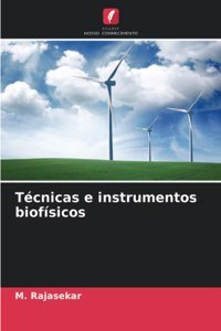 Técnicas e instrumentos biofísicos