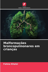 Malformações broncopulmonares em crianças