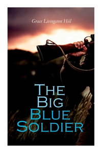 The Big Blue Soldier