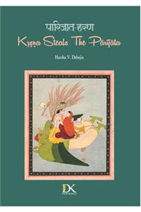 Parijata Haran: Krishna Steals the Parijata