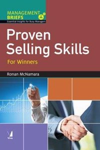 Management Briefs: Proven Selling Skills for Winners