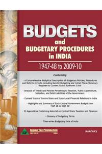 Budgets & Budgetary Procedures in India -- 1947-48 to 2009-10
