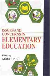 Issues and concerns in elementary education