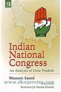 Indian National Congress: An Analysis of Uttar Pradesh