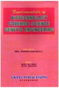 Fundamentals Of Biotechnology Forensic Science Genetic Engineering