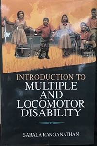 INTRODUCTION TO MULTIPLE AND LOCOMOTOR DISABILITY