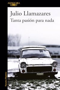 Tanta pasion para nada
