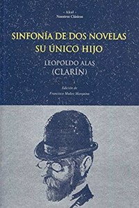 Sinfonia de DOS Novelas: Su Unico Hijo