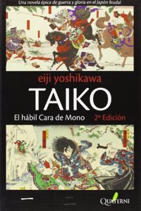 TAIKO I. El habil Cara de Mono
