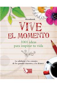 Vive el Momento