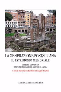 La Generazione Postsillana. Il Patrimonio Memoriale