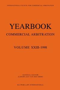 Year Book of Commercial Arbitration: v. 23: 1998