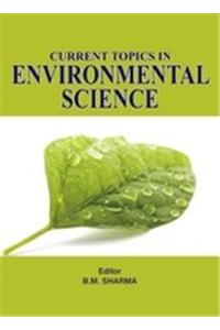 Current Topics in Environmental Science