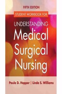 Understanding Medical Surgical Nursing (FA Davis)