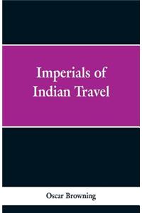 Imperials of Indian Travel