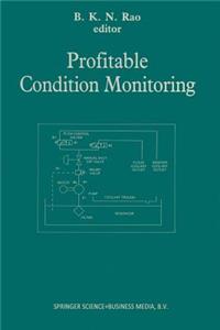 Profitable Condition Monitoring