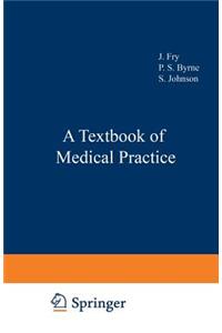 A Textbook of Medical Practice