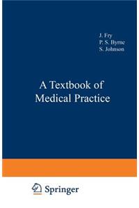 Textbook of Medical Practice