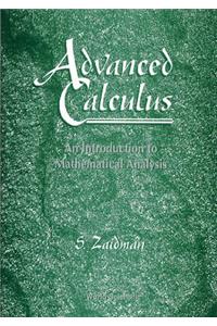 Advanced Calculus, an Introduction to Mathematical Analysis
