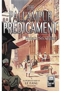 Pallampur Predicament
