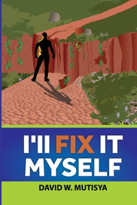 I'll Fix it Myself
