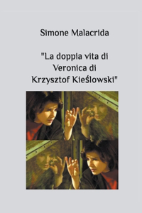 doppia vita di Veronica di Krzysztof Kieślowski