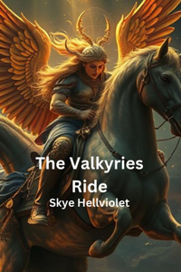 The Valkyries Ride