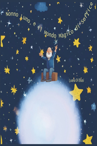 Nonno Luno e il Mondo Magico di Soffice